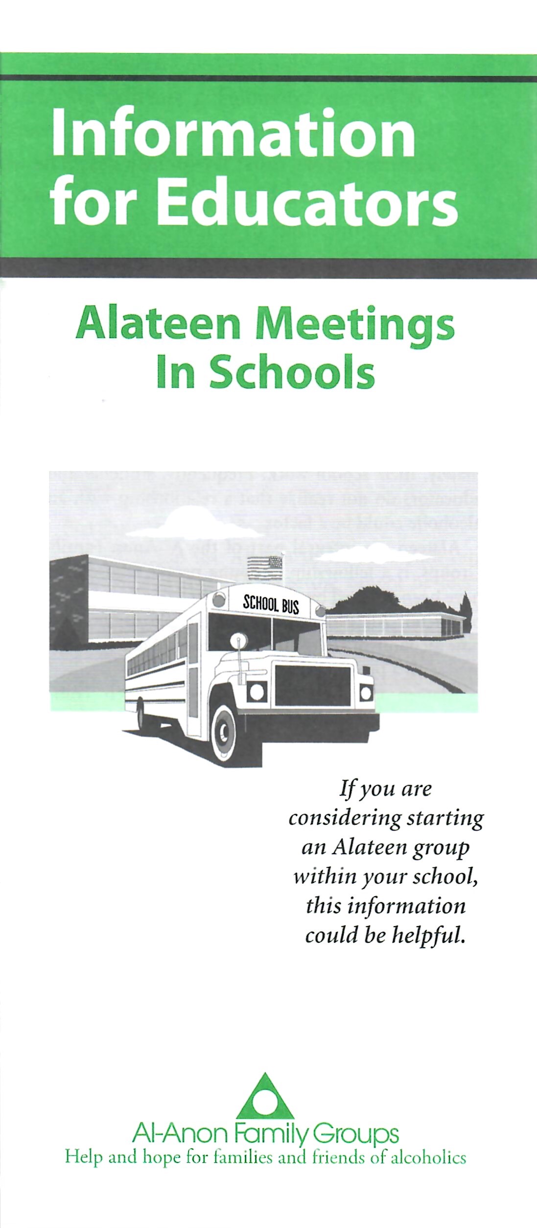 Information for Educators:  Alateen Meetings in Schools S-64