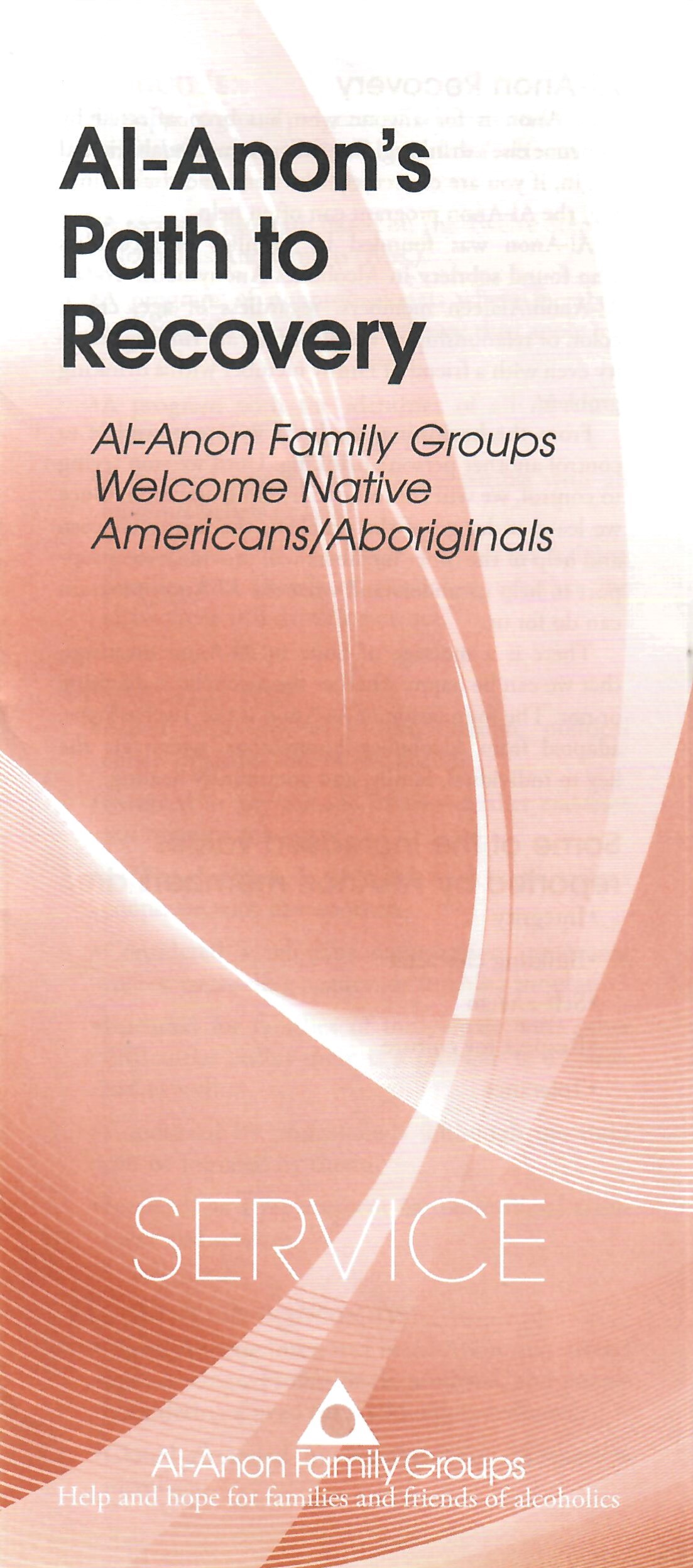 Al-Anon’s Path to Recovery: Al-Anon is for Native Americans/Aboriginals S-67